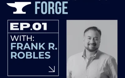 Episode 1: Introducing The Business Forge